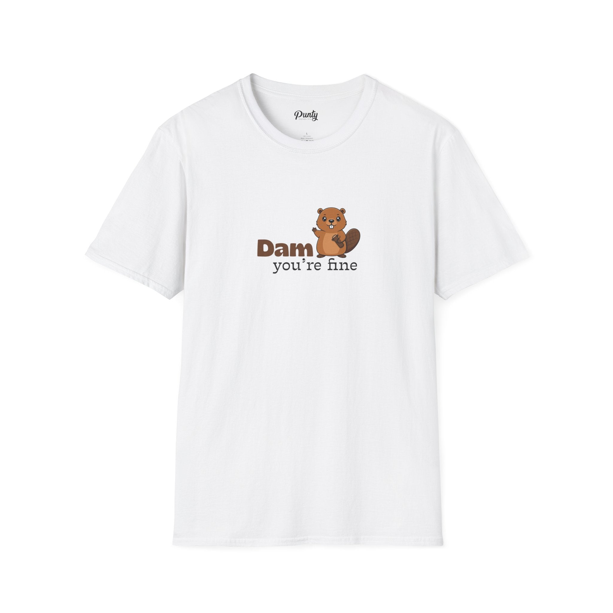 Dam You're Fine Softstyle Cotton Tee