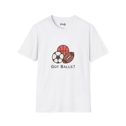 Got Balls? Softstyle Cotton Tee