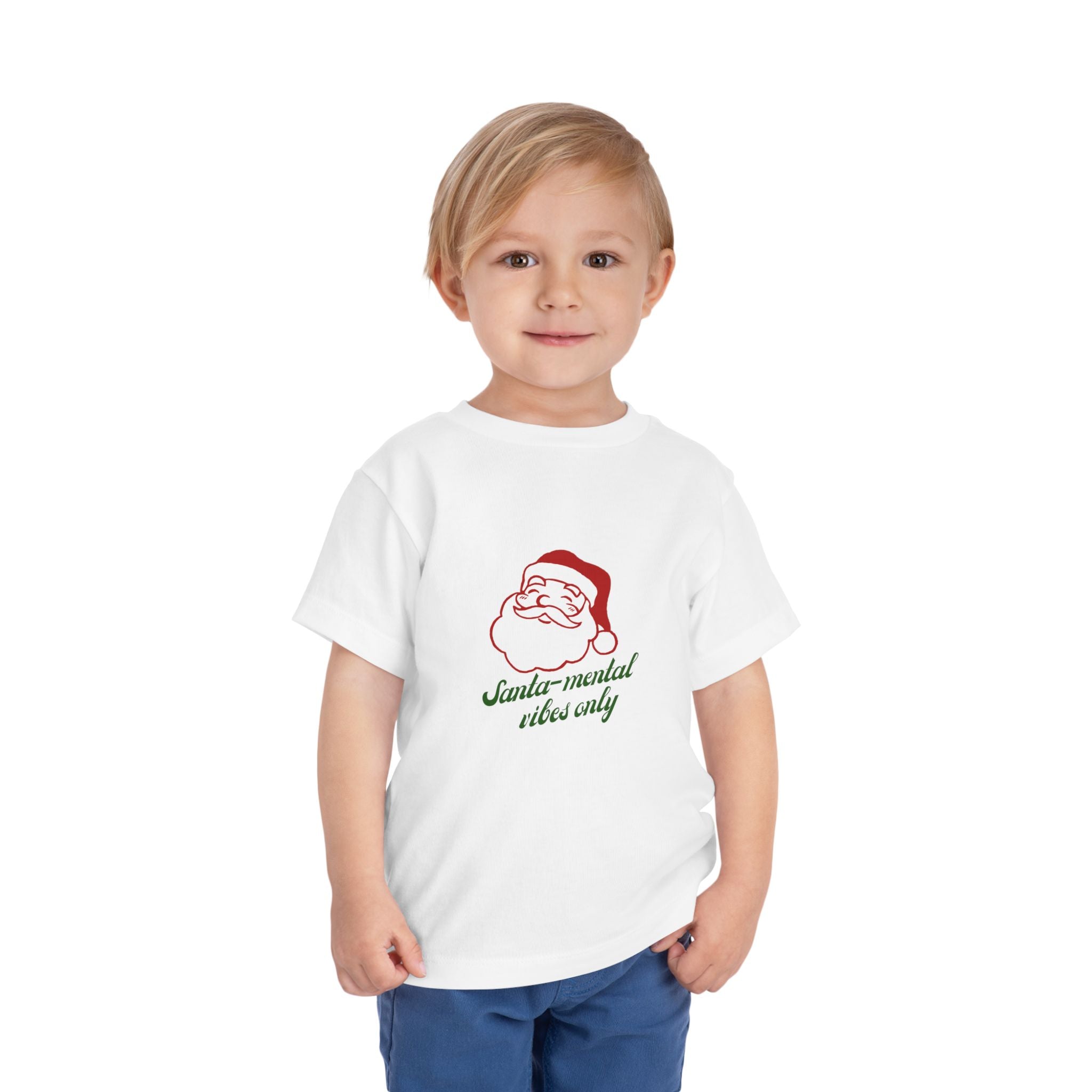 Santa-Mental Vibes Only Toddler Tee