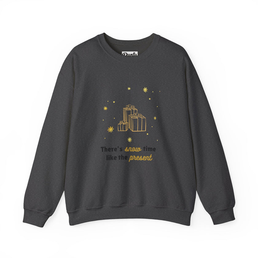 Snow Time Like The Present Crewneck Sweatshirt