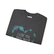 I Love You Snow Much - Heart - Crewneck Sweatshirt