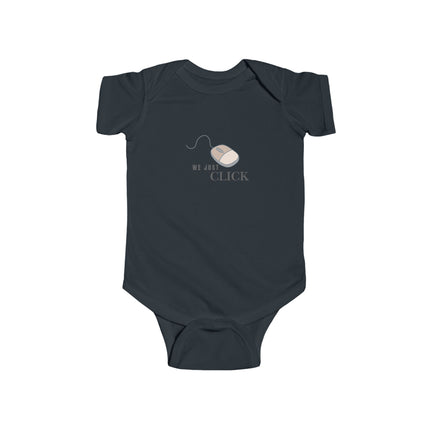 We Just Click Baby Onesie