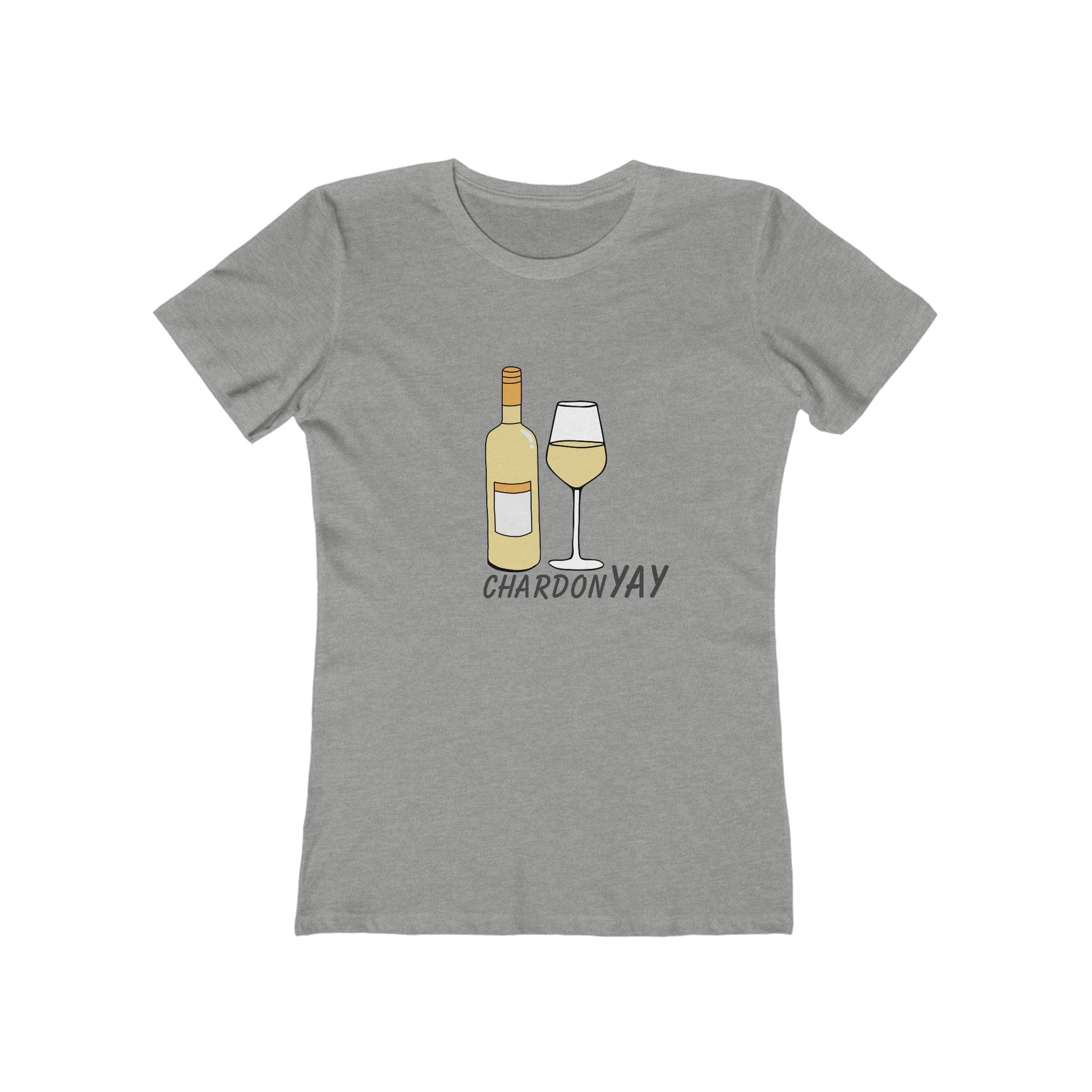 ChardonYAY Women's Boyfriend T-Shirt