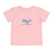You're Whaley Great Toddler Tee