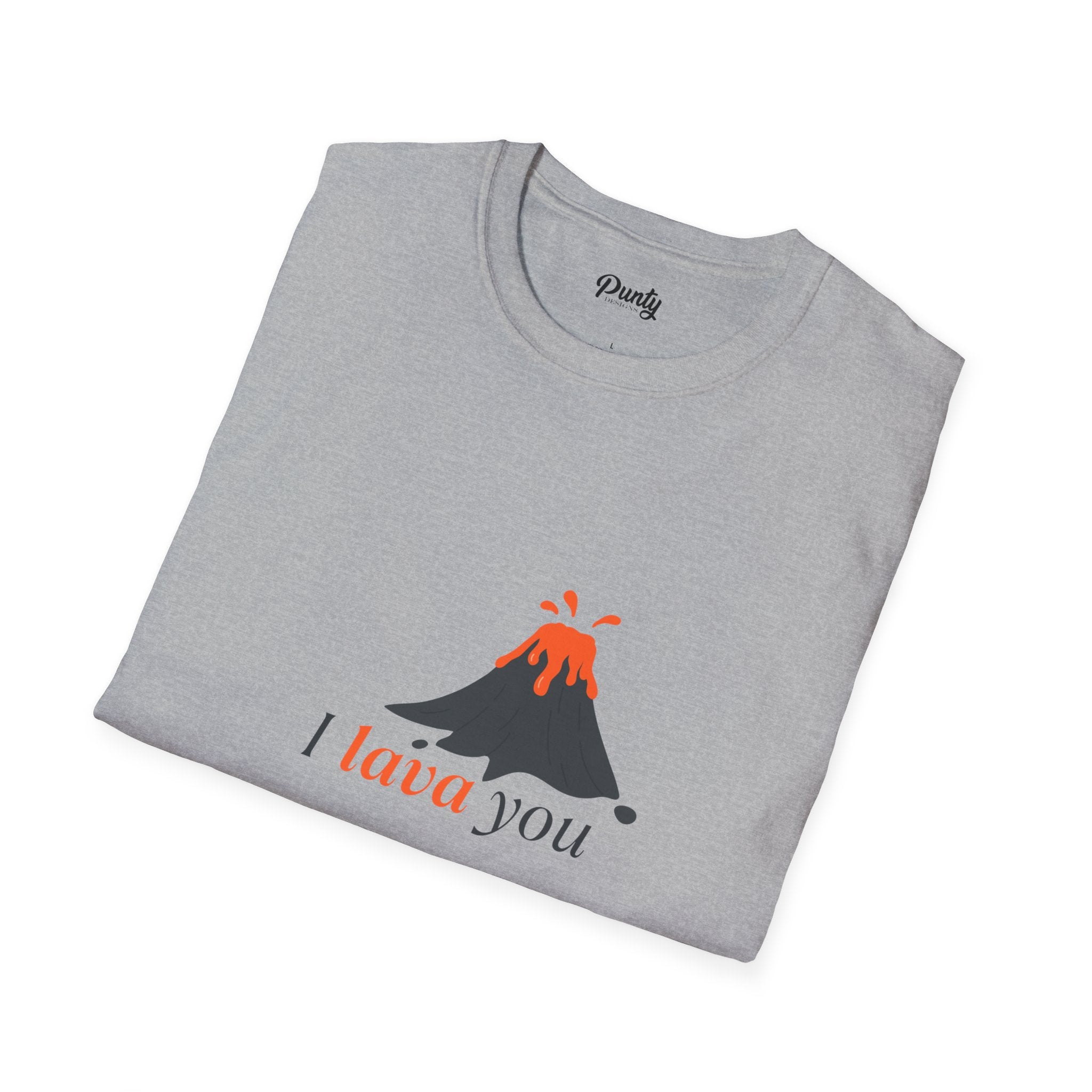 I Lava You Softstyle Cotton Tee