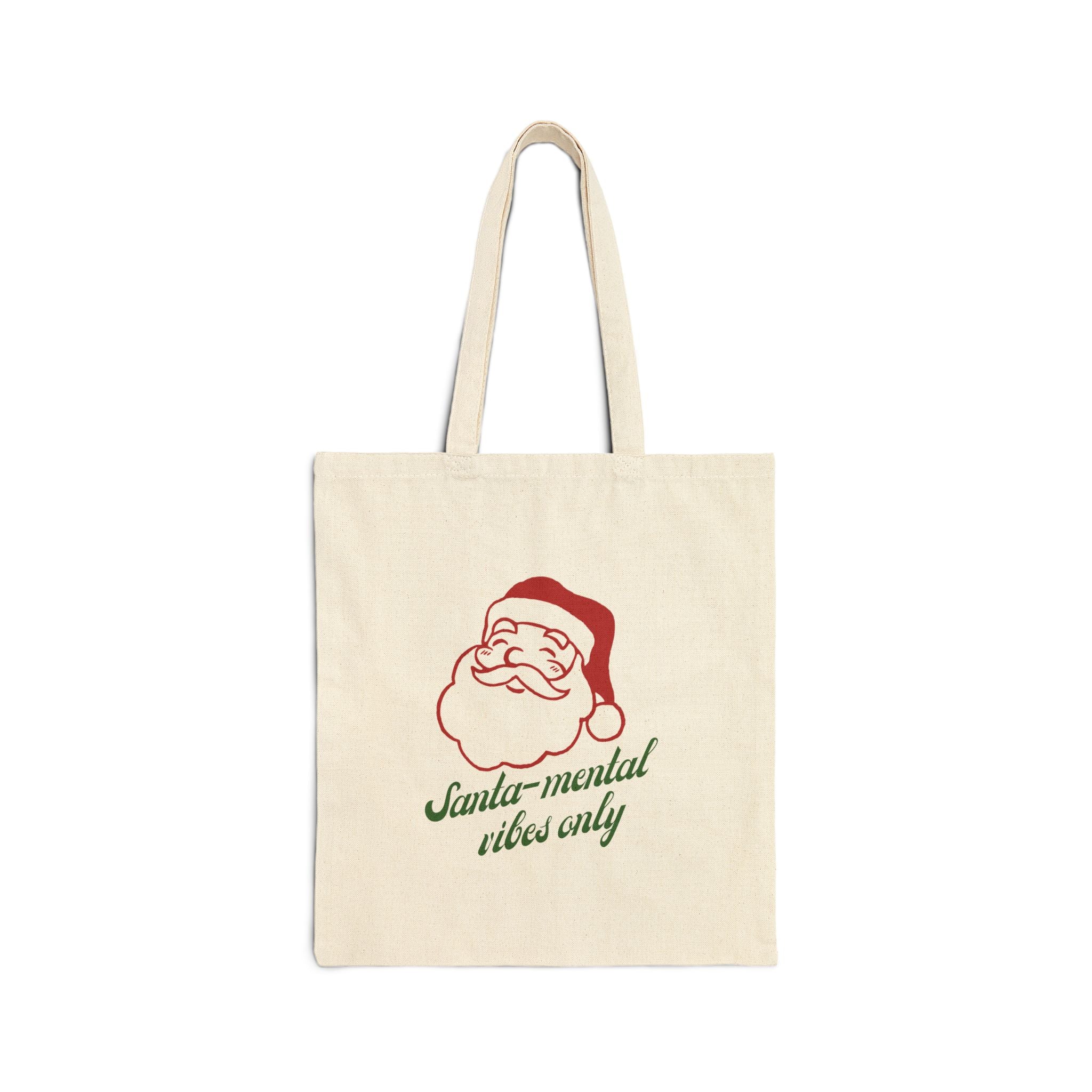Santa-Mental Vibes Only Cotton Canvas Tote Bag