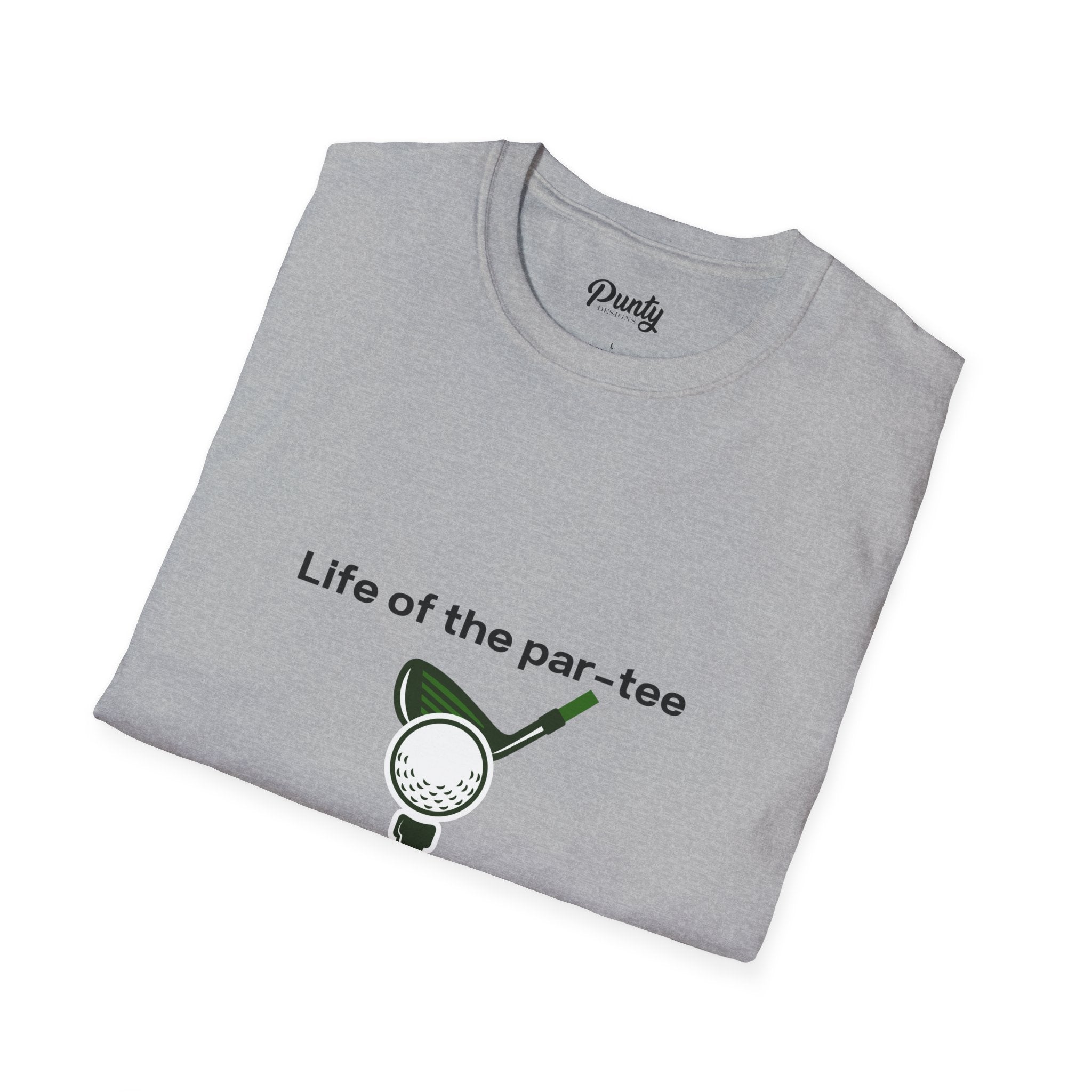 Life Of The Par-Tee Softstyle Cotton Tee