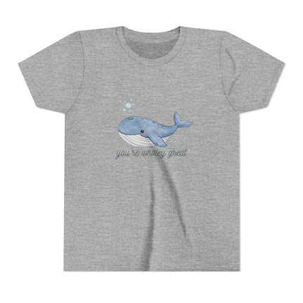 You're Whaley Great Youth Short Sleeve Tee