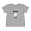 Fa-Boo-Lous Toddler Tee