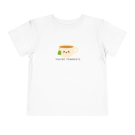 You're Tearrific Toddler Tee