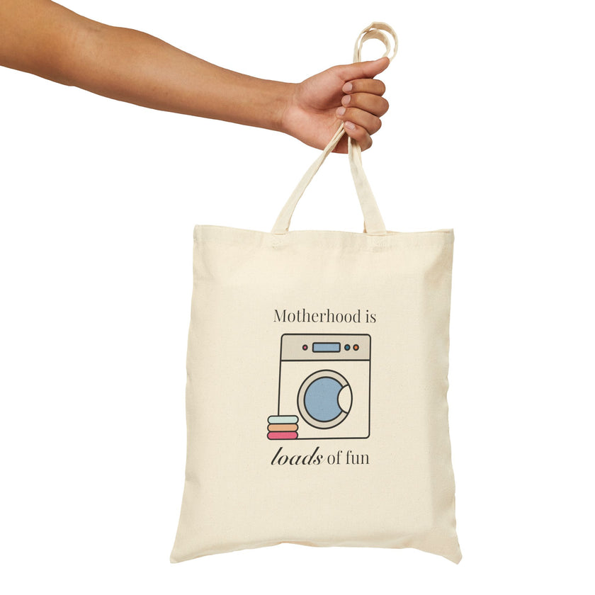 Motherhood Is Loads Of Fun Cotton Canvas Tote
