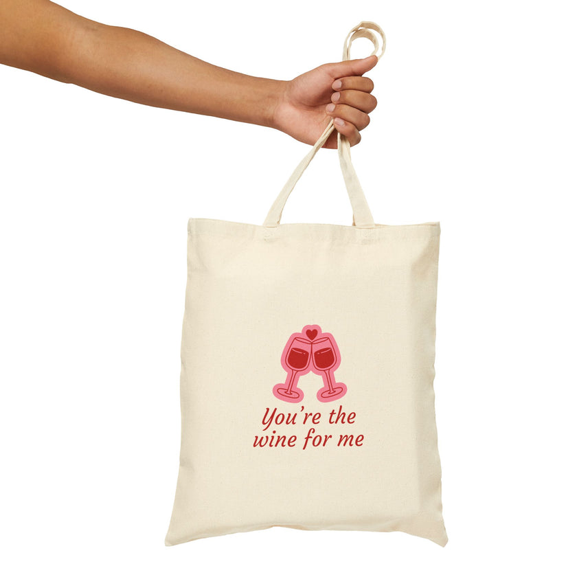 You're The Wine For Me Cotton Canvas Tote