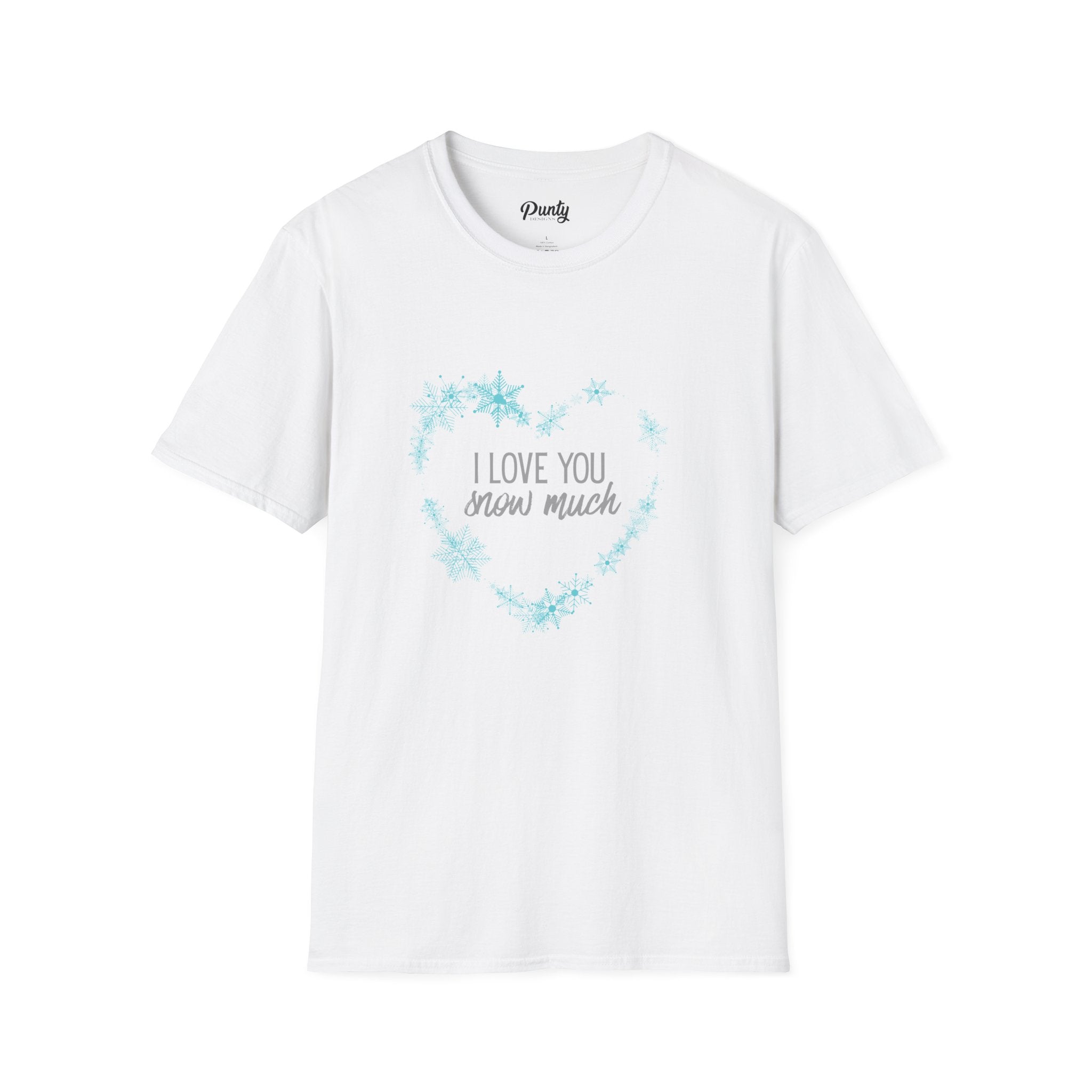 I Love You Snow Much - Heart - Softstyle Cotton Tee