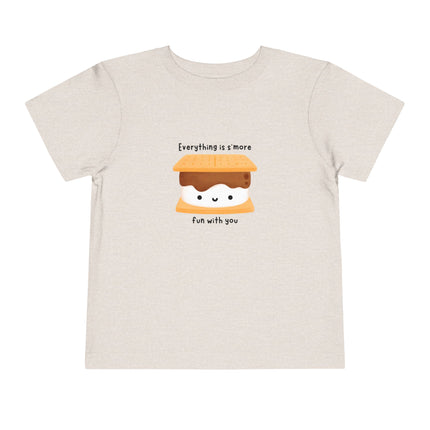 Everything Is S'more Fun With You Toddler Tee