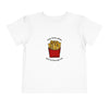 Time Fries When You're Having Fun Toddler Tee