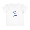 Up To Snow Good Toddler Tee