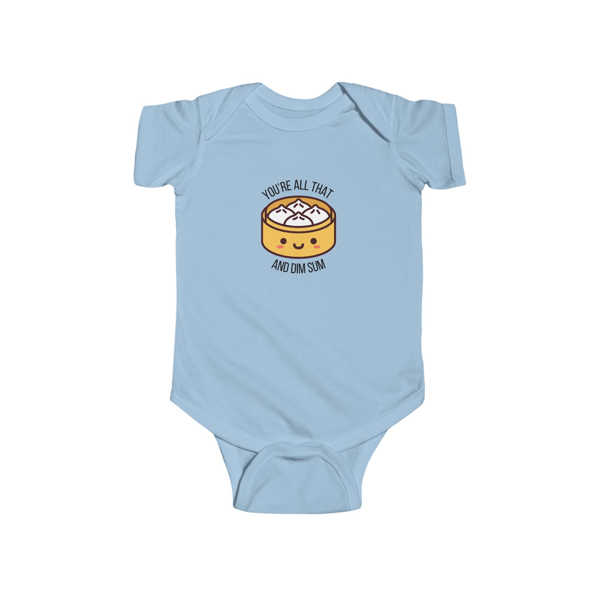 You're All That & Dim Sum Baby Onesie