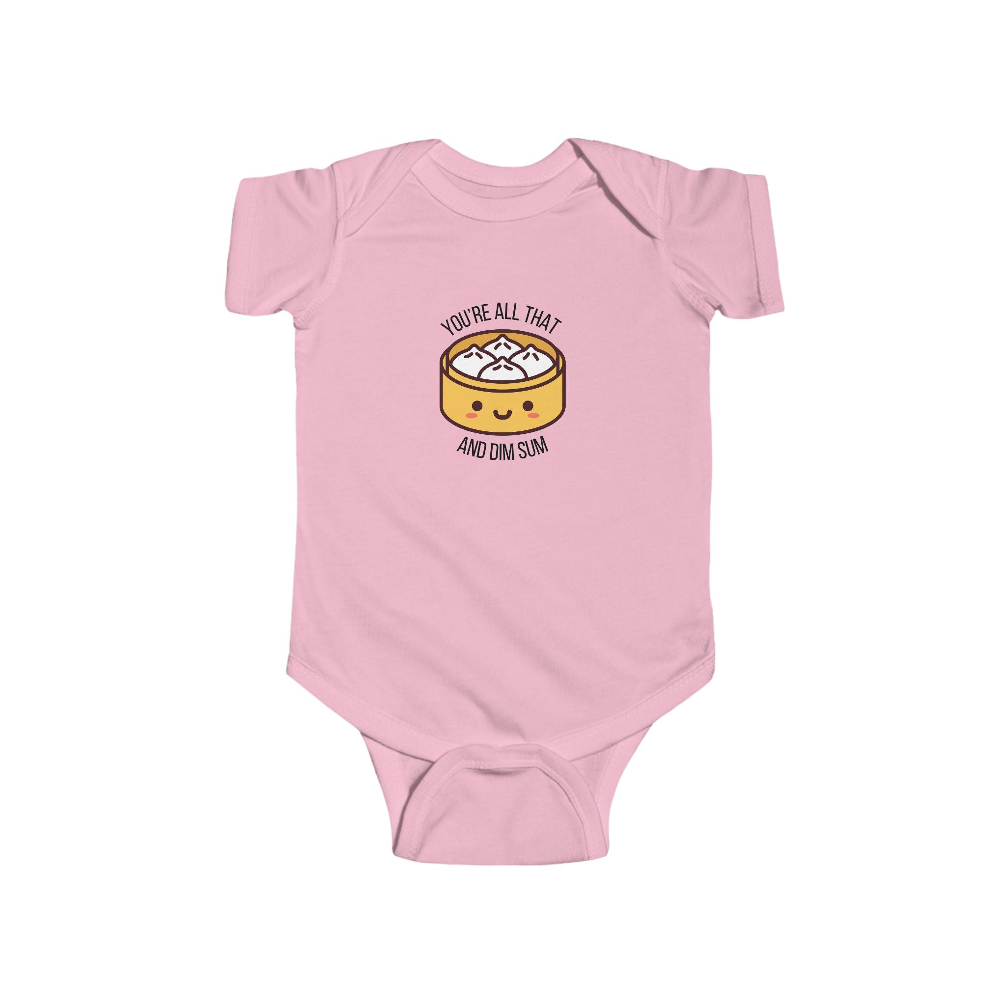 You're All That & Dim Sum Baby Onesie