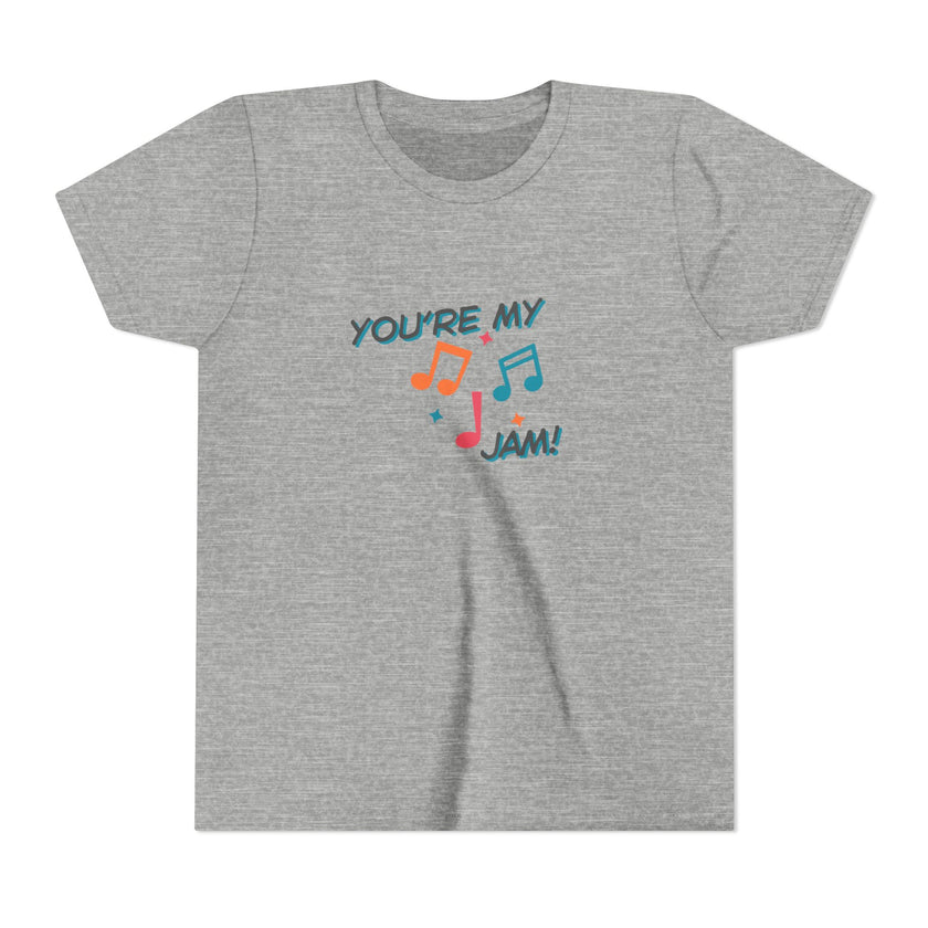 You're My Jam Youth Short Sleeve Tee