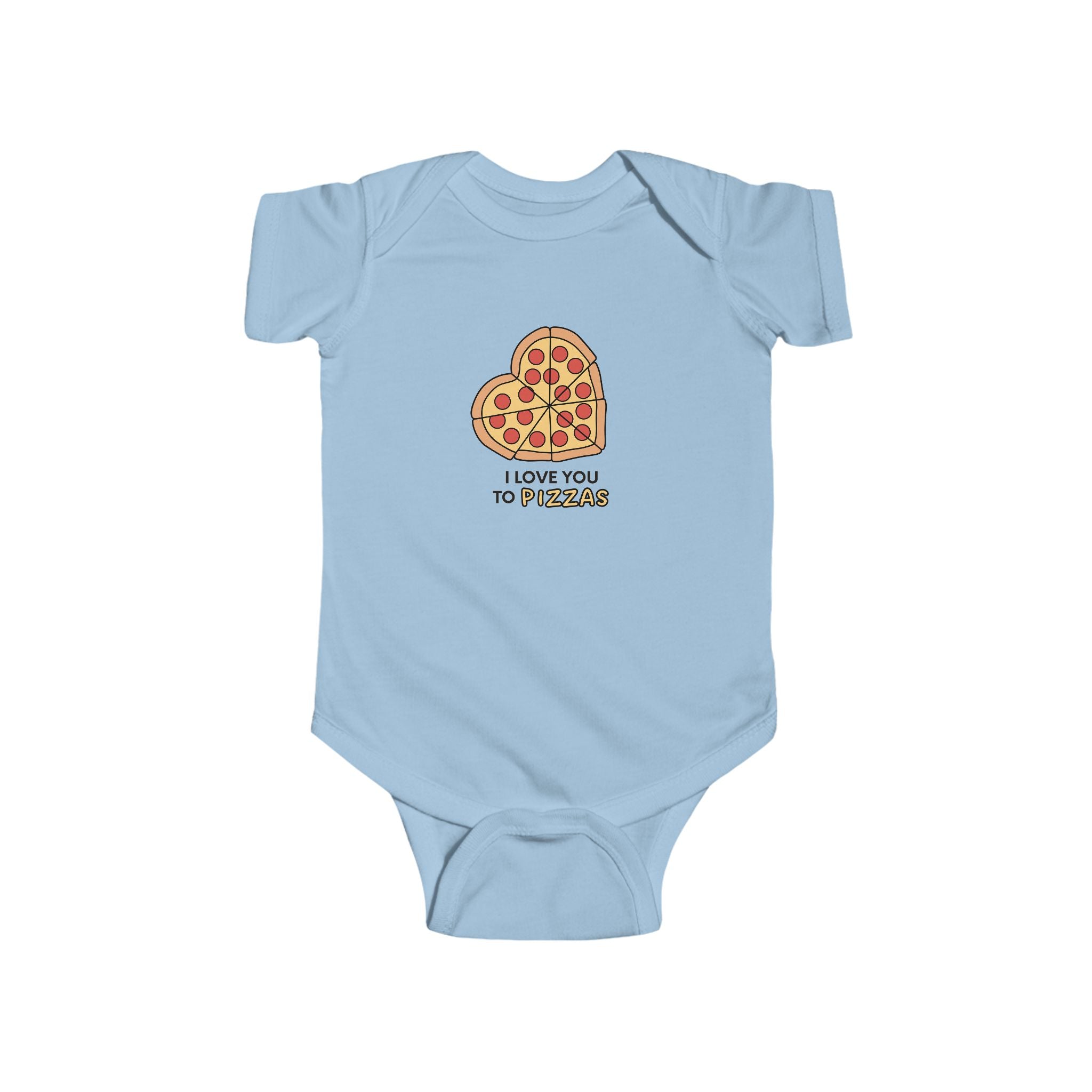 I Love You To Pizzas Baby Onesie