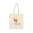 BeLeaf In Yourself Cotton Canvas Tote