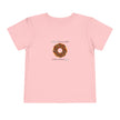 I Donut Know What I'd Do Without You Toddler Tee