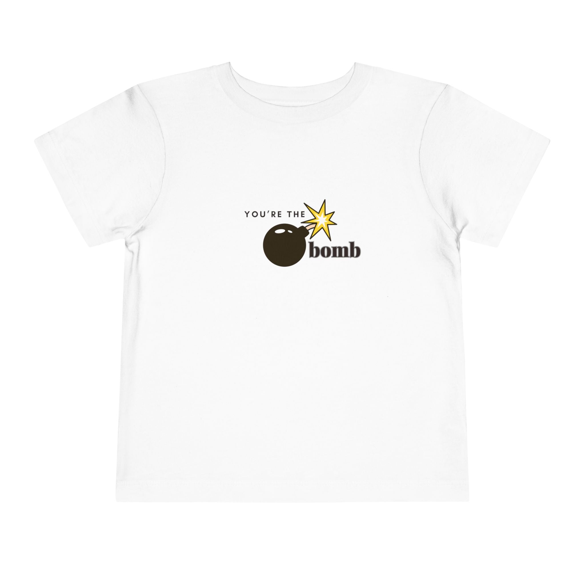 You're The Bomb Toddler Tee