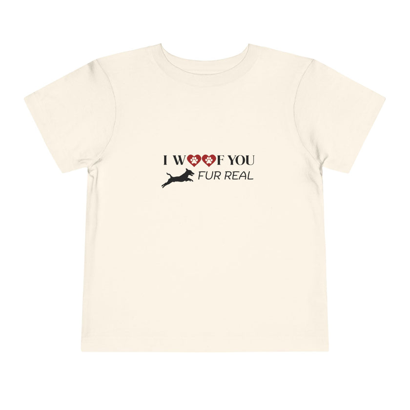 Woof You Fur Real Toddler Tee