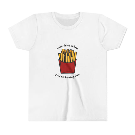 Time Fries When You're Having Fun Youth Short Sleeve Tee