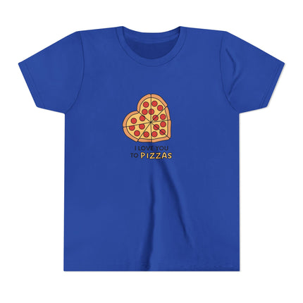 I Love You To Pizzas Youth Short Sleeve Tee