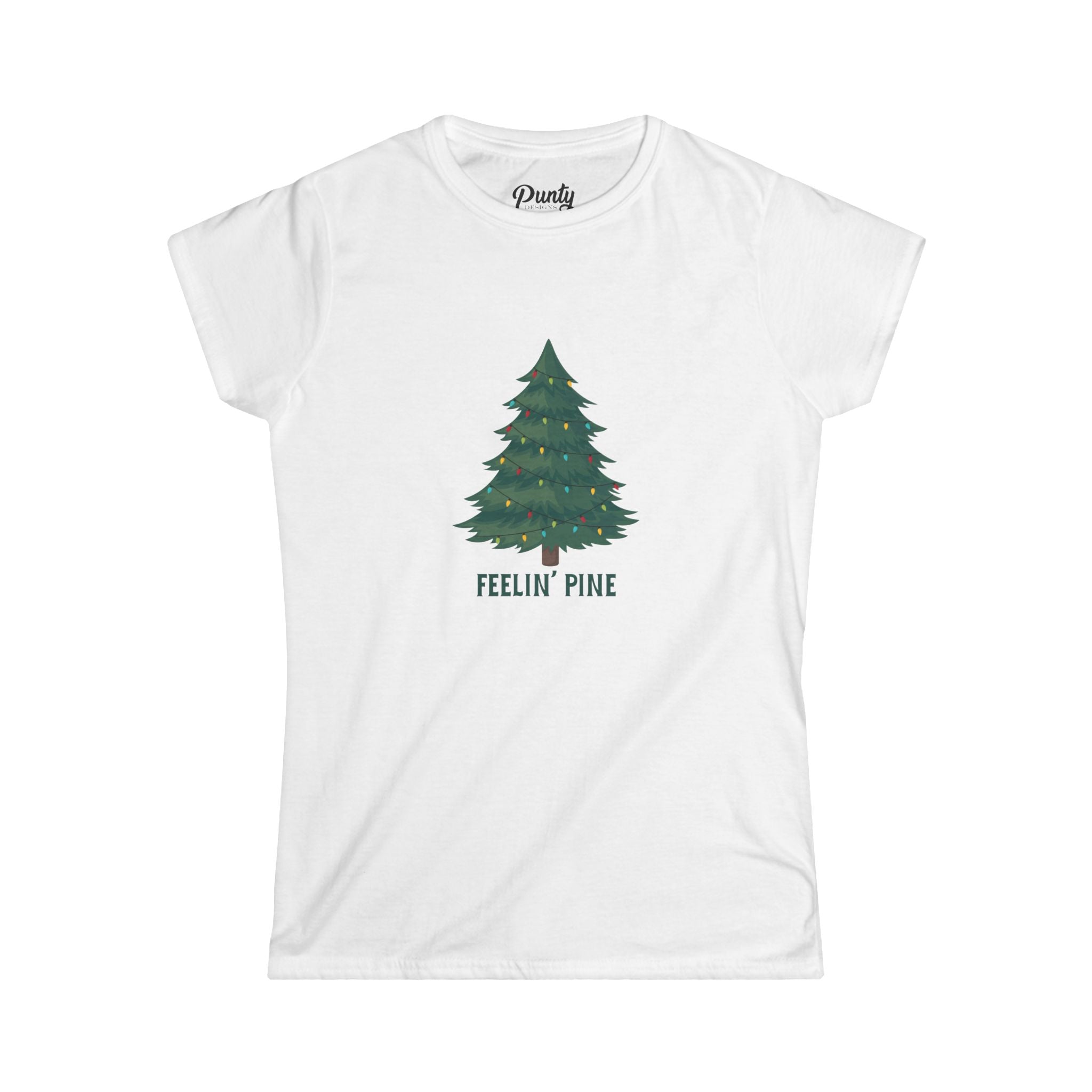 Feelin' Pine Fitted Softstyle Cotton Tee