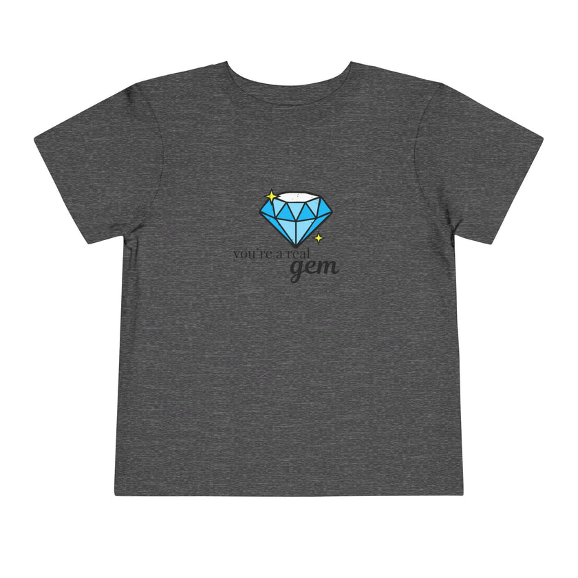 You're A Real Gem Toddler Tee