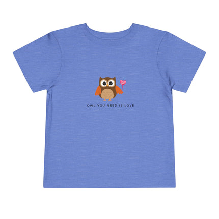 Owl You Need Is Love Toddler Tee