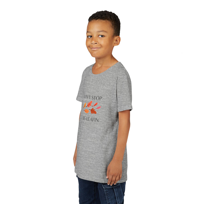 Don't Stop Be-Leafin Youth Short Sleeve Tee