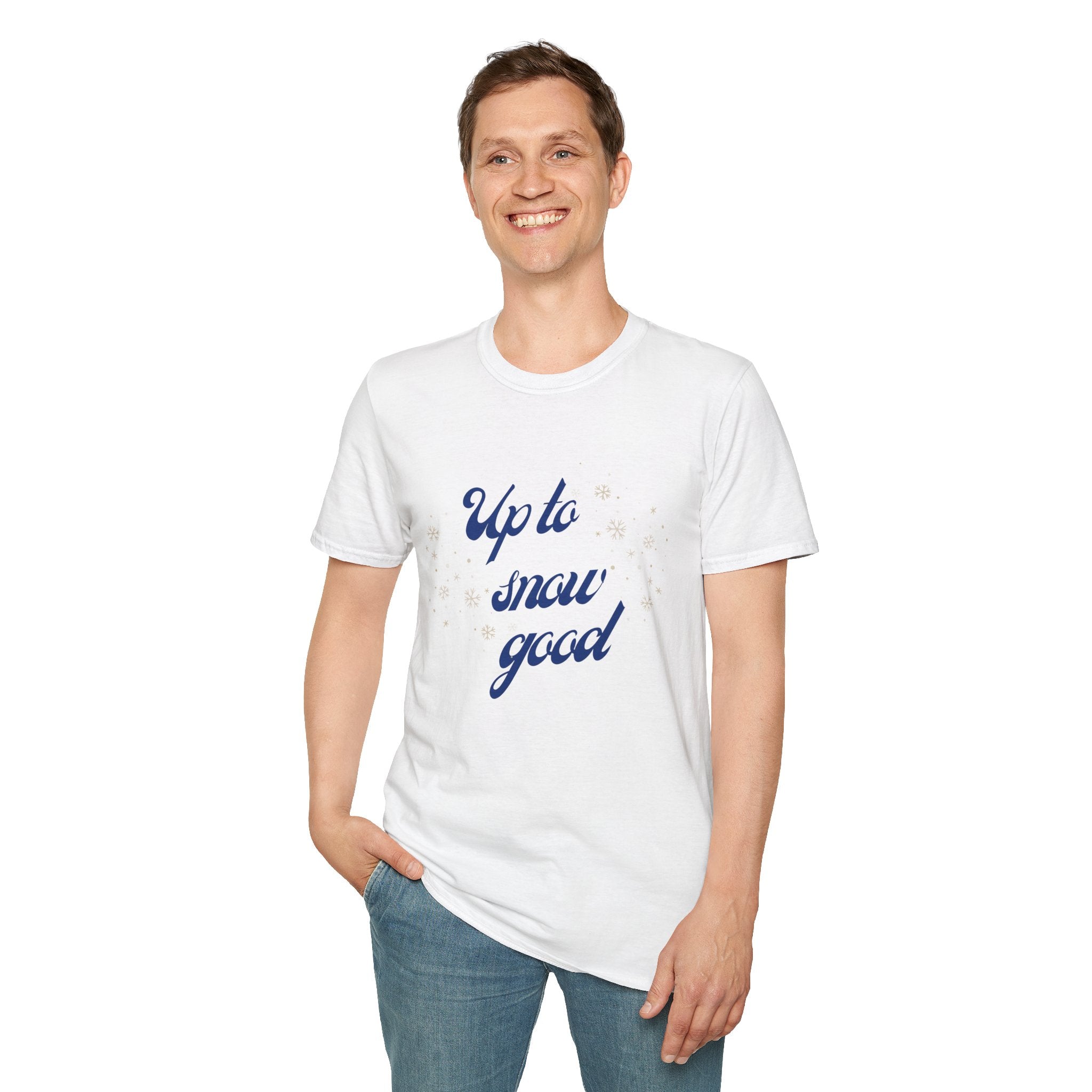 Up To Snow Good Softstyle Cotton Tee