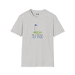 You're The Best By Par Softstyle Cotton Tee