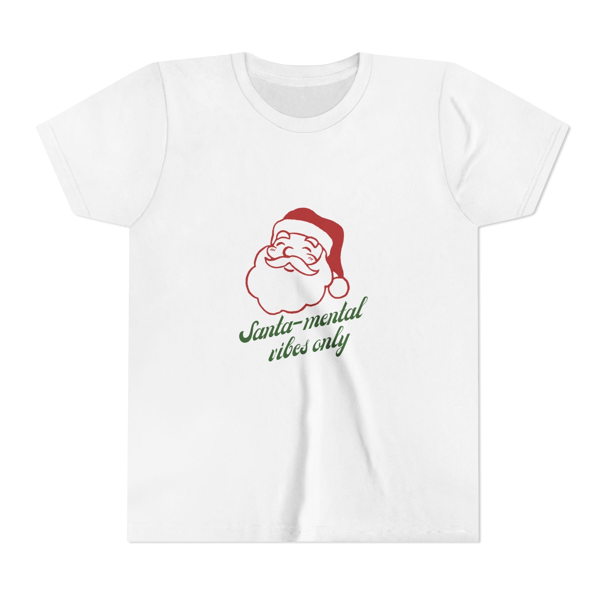 Santa-Mental Vibes Only Youth Short Sleeve Tee