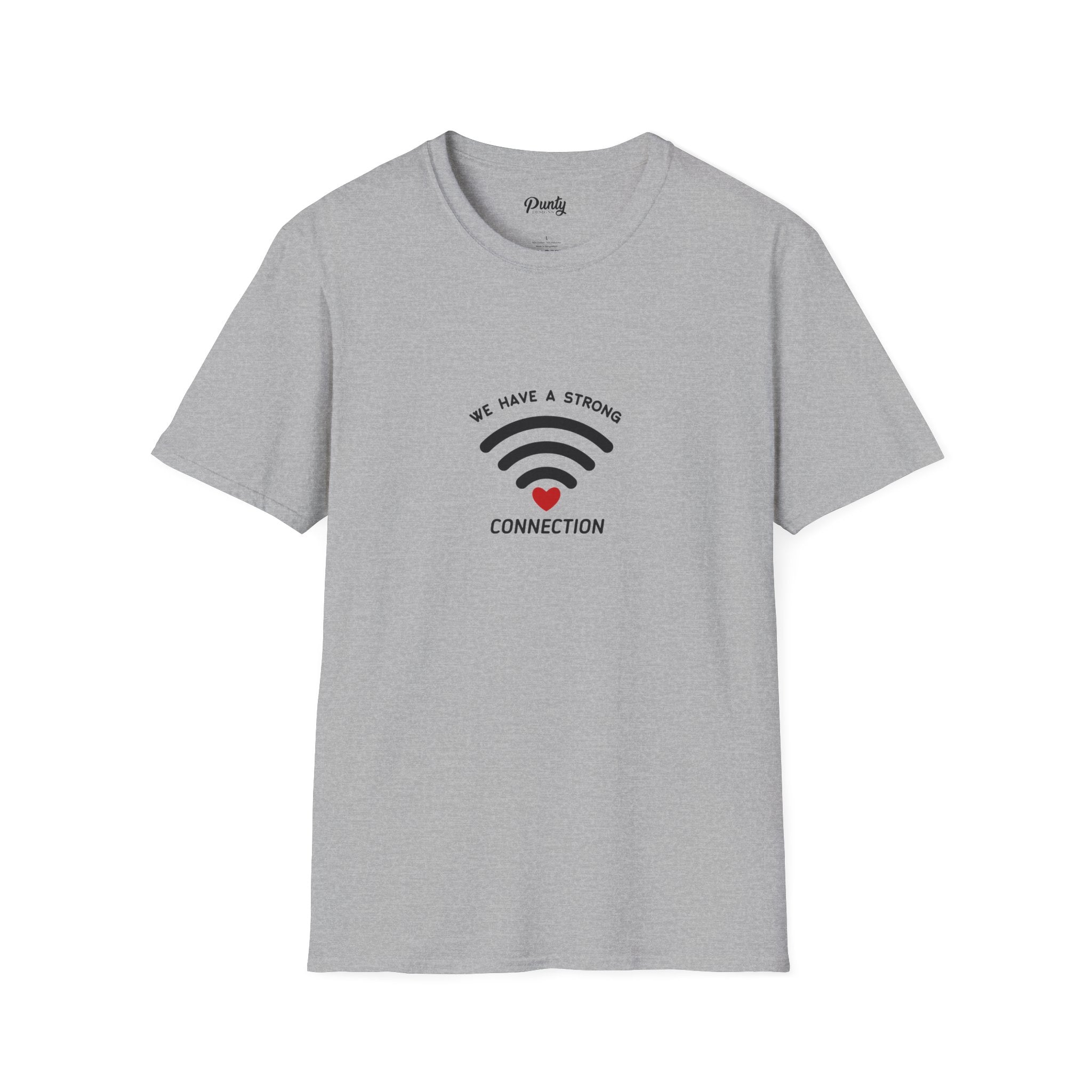 We Have A Strong Connection Softstyle Cotton Tee