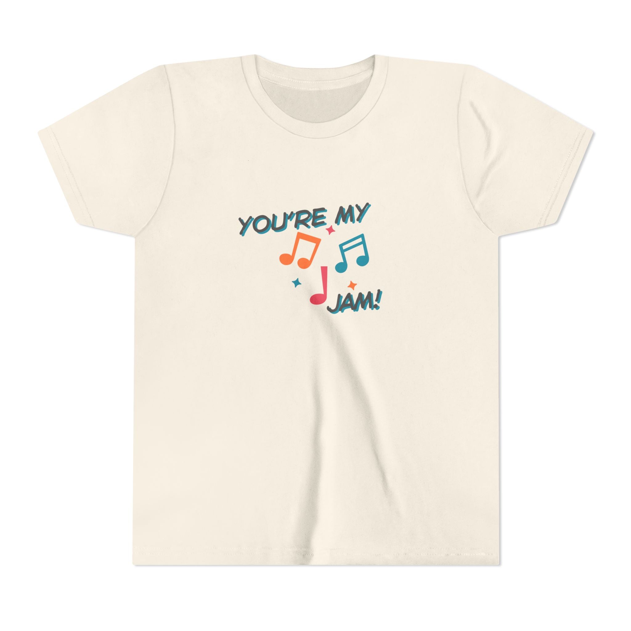 You're My Jam Youth Short Sleeve Tee