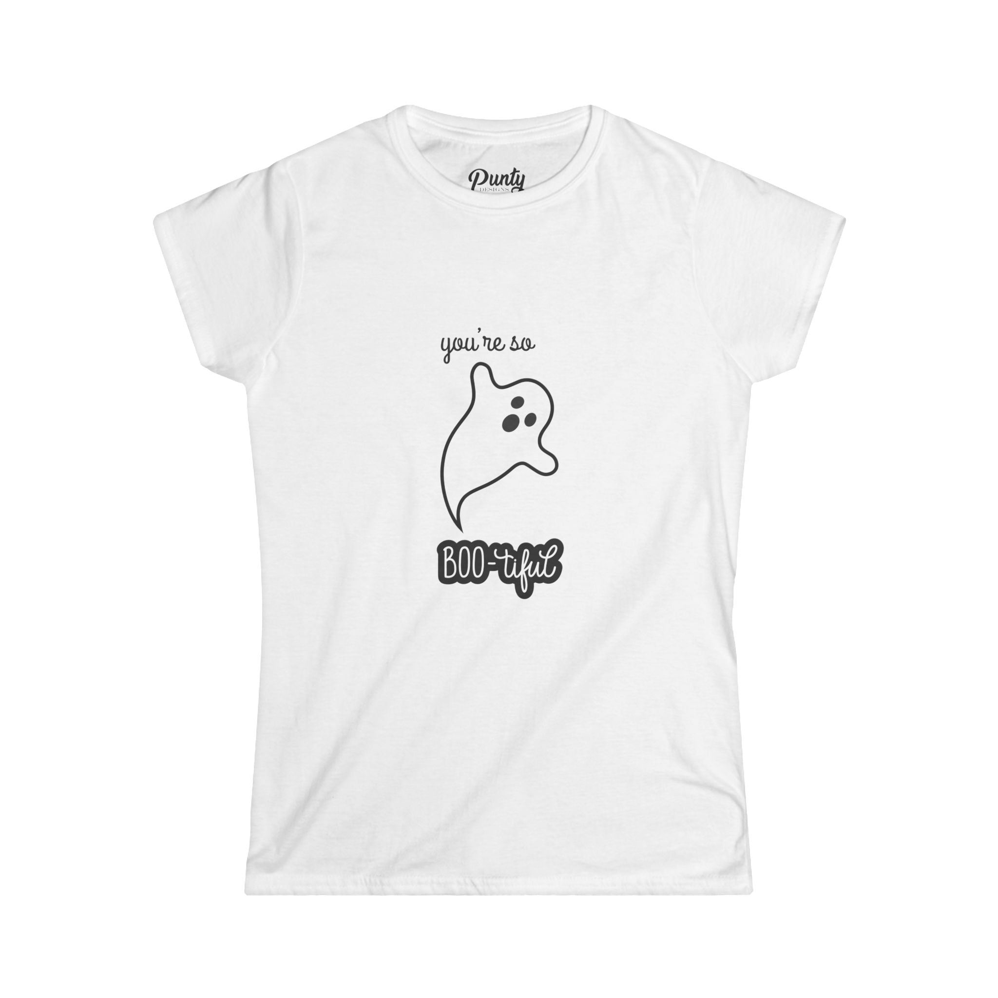 You're So Bootiful Fitted Softstyle Cotton Tee