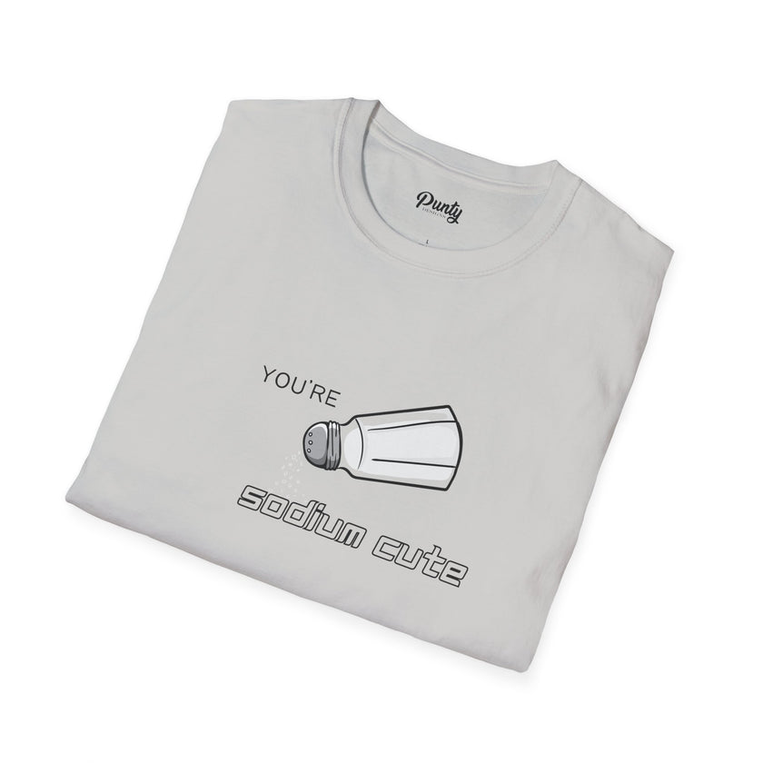 You're Sodium Cute Softstyle Cotton Tee