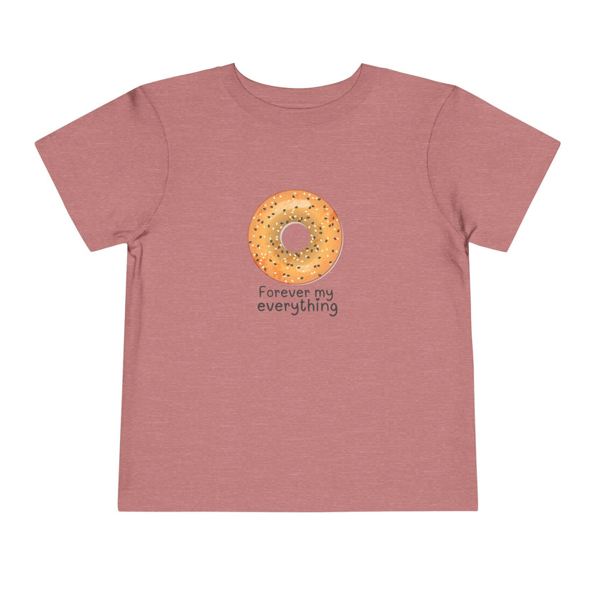 Forever My Everything Toddler Tee